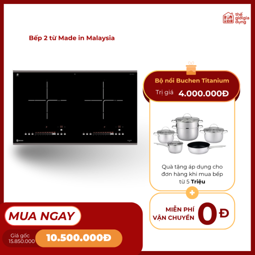 Bếp từ Malaysia_Nấu nhanh, tiết kiệm an toàn tuyệt đối. Công nghệ Inverter hiện đại, mặt kính cao cấp, thiết kế sang trọng, nâng tầm không gian bếp