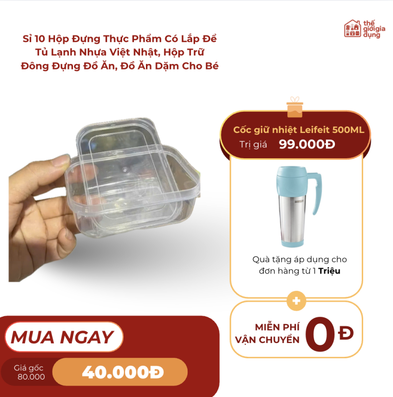 Sỉ 10 Hộp Đựng Thực Phẩm Có Lắp Để Tủ Lạnh, Hộp Trữ Đông Đựng Đồ Ăn, Đồ Ăn Dặm Cho Bé